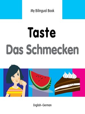 cover image of My Bilingual Book–Taste (English–German)